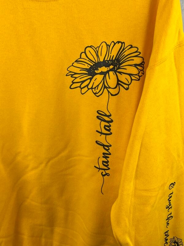 Stand Tall and Trust the Process Sunflower Crewneck Sweatshirt - Image 3