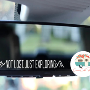 Not Lost, Just Exploring UV-DTF Rearview Mirror Decal