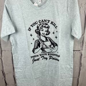 Poisoned Kindness Graphic T-Shirt
