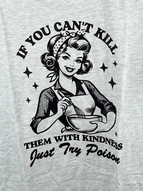 Poisoned Kindness Graphic T-Shirt - Image 2